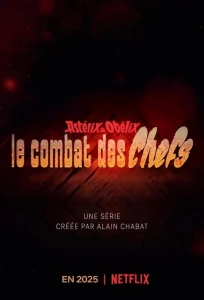 Astérix và Obélix: Cuộc đấu của các thủ lĩnh - Asterix & Obelix: The Big Fight (2025)