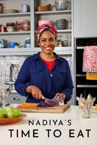 Nadiya's Time to Eat - Nadiya's Time to Eat (2019)
