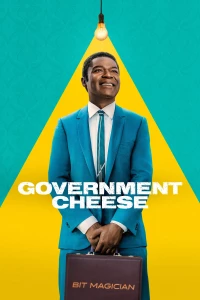 Phô Mai Chính Phủ Trợ Cấp - Government Cheese (2025)
