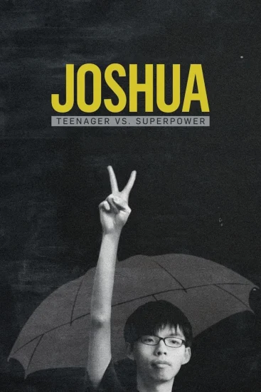 Joshua: Thiếu niên chống lại Siêu cường - Joshua: Teenager vs. Superpower